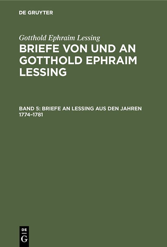 Briefe an Lessing aus den Jahren 1774-1781