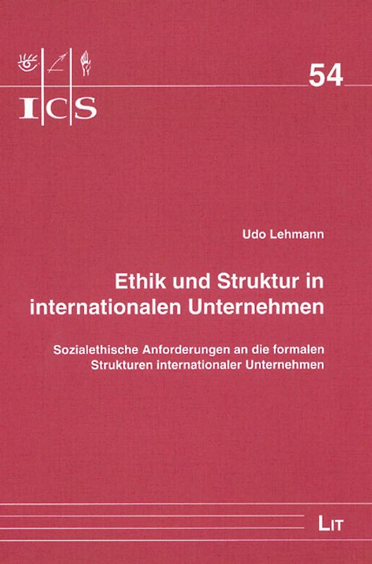 Ethik und Struktur in internationalen Unternehmen