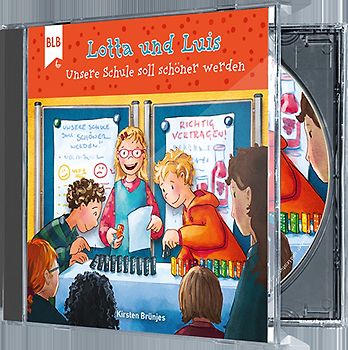 Lotta und Luis - Unsere Schule soll schöner werden