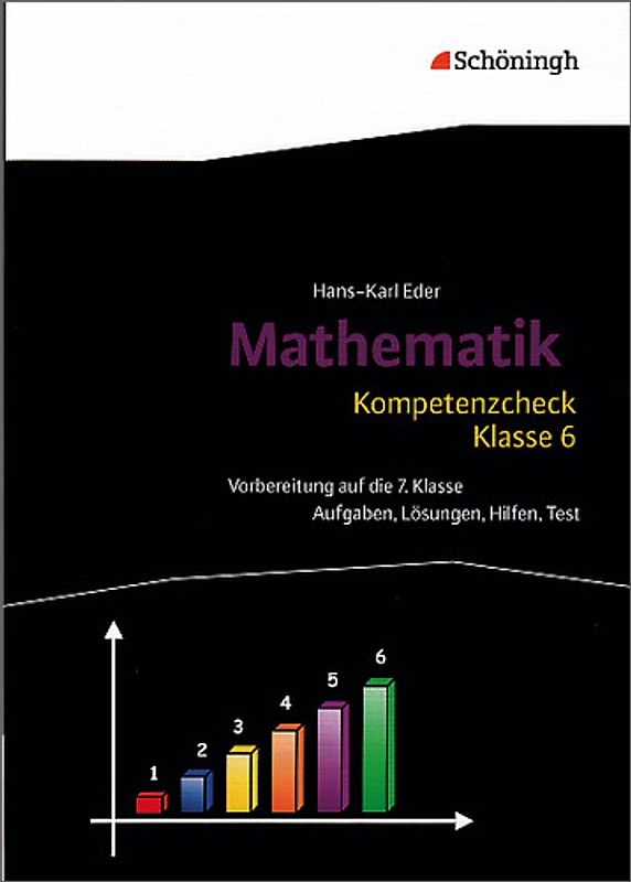 Mathematik Lernhilfen / Kompetenzcheck Mathematik - Klasse 6