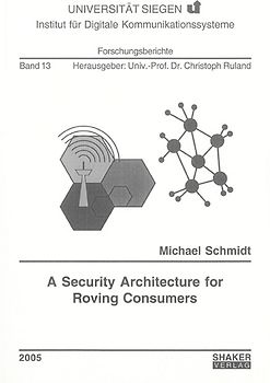 A Security Architecture for Roving Consumers