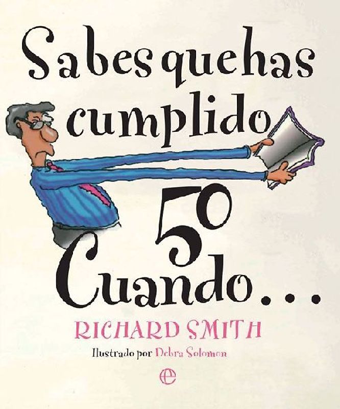 Sabes que has cumplido 50 cuando