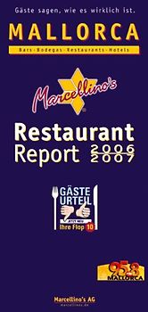 Marcellino's Restaurant Report / Mallorca Restaurant Report 2006/2007