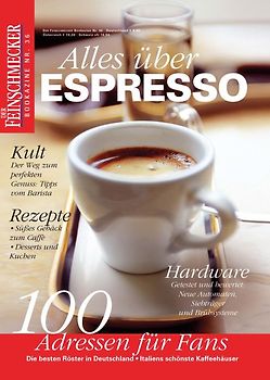 DER FEINSCHMECKER Alles über Espresso