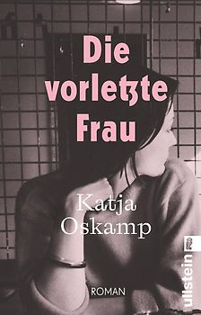 Die vorletzte Frau