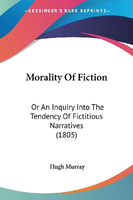 Morality Of Fiction