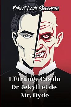 L'Étrange Cas du Dr Jekyll et de Mr. Hyde