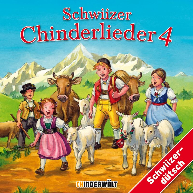 Schwiizer Chinderlieder Volume 4