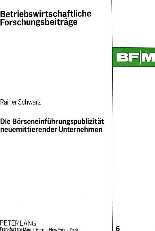 Die Börseneinführungspublizität neuemittierender Unternehmen