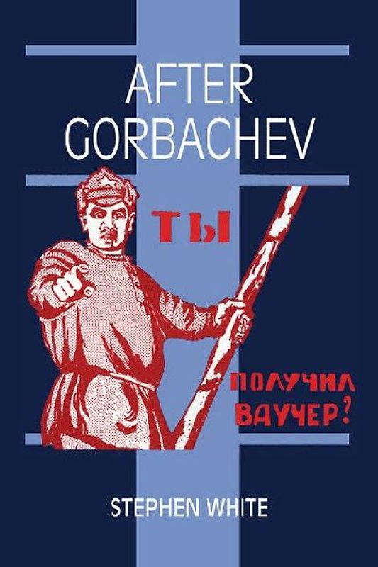 After Gorbachev