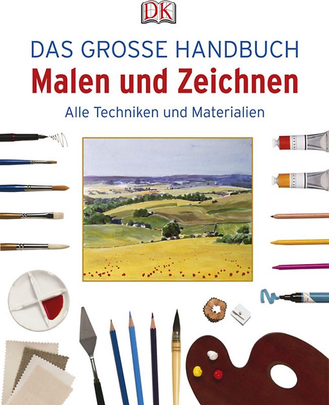 Das große Handbuch Malen und Zeichnen