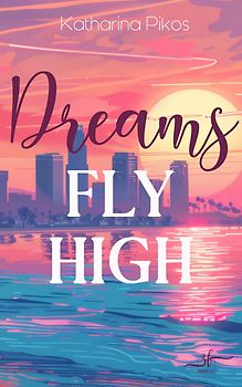 Dreams Fly High