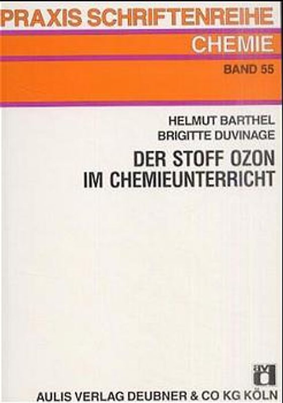 Der Stoff Ozon im Chemieunterricht