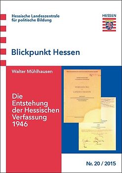 Die Entstehung der Hessischen Verfassung 1946