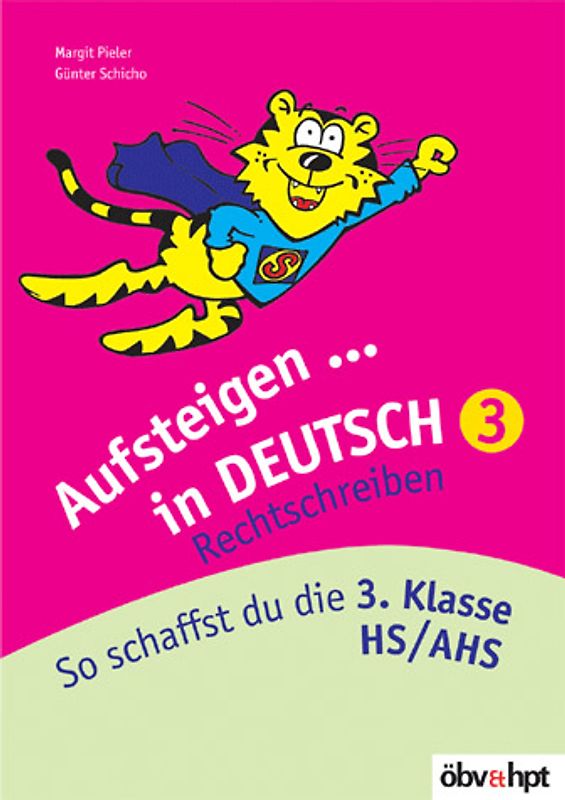 Aufsteigen in Deutsch - Rechtschreiben 3