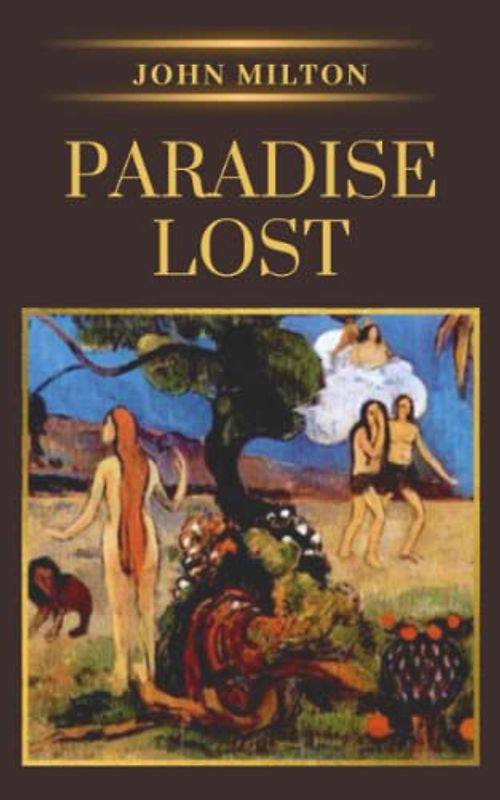 Paradise Lost: (Annotated)