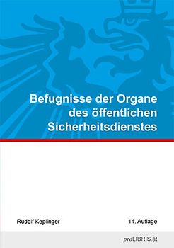 Befugnisse der Organe des öffentlichen Sicherheitsdienstes