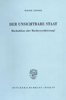 Der Unsichtbare Staat.