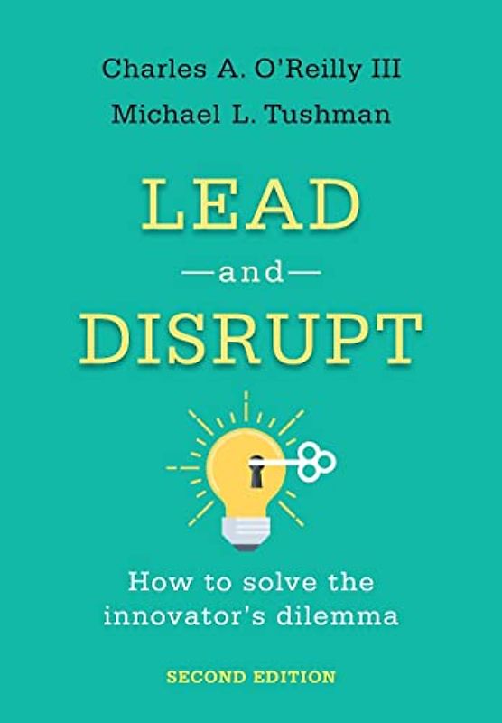 Lead and Disrupt