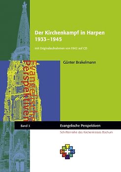 Der Kirchenkampf in Harpen 1933 – 1945