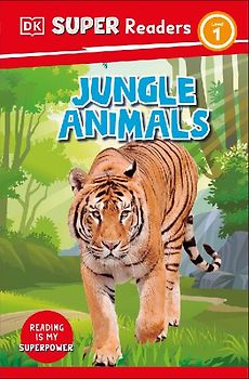 DK Super Readers Level 1 Jungle Animals
