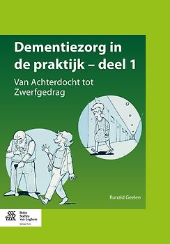 Dementiezorg in de praktijk, deel 1