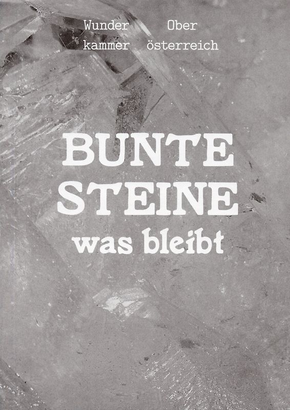 Bunte Steine - was bleibt