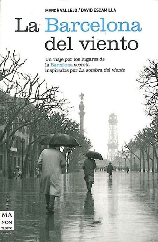 La Barcelona del Viento