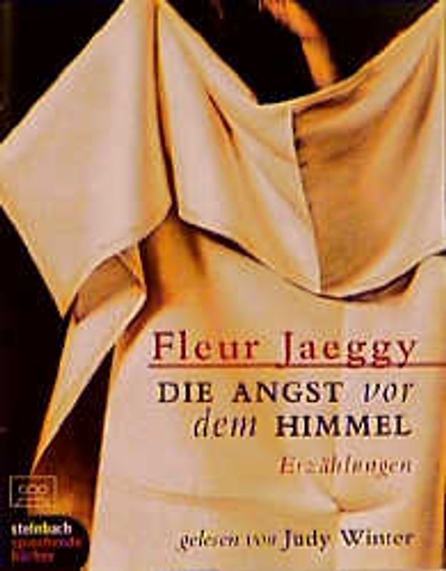 Die Angst vor dem Himmel. Erzählungen