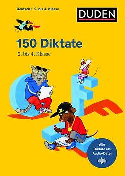 150 Diktate 2. bis 4. Klasse