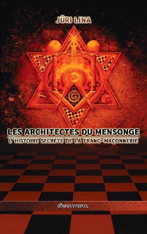 Les architectes du mensonge