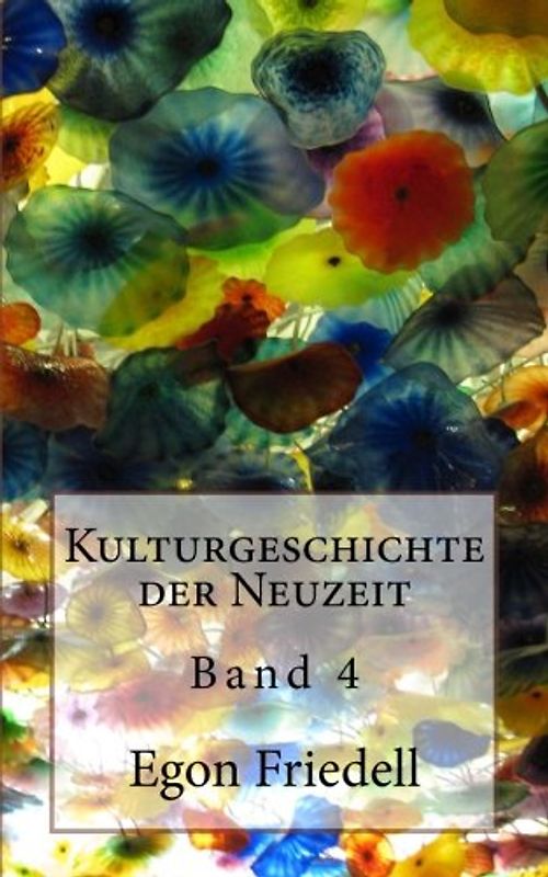 Kulturgeschichte der Neuzeit - Band 4