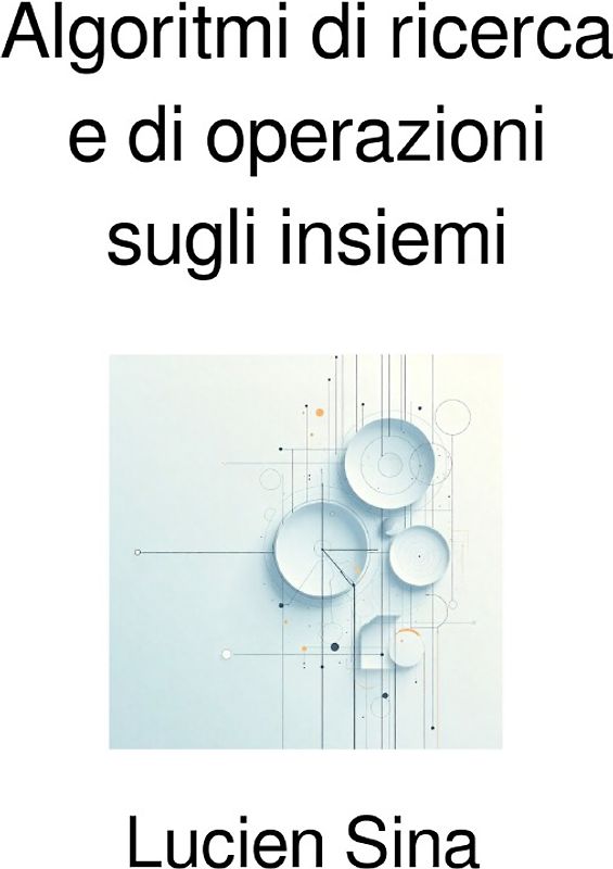 Algoritmi di ricerca e di operazioni sugli insiemi
