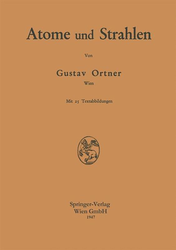 Atome und Strahlen