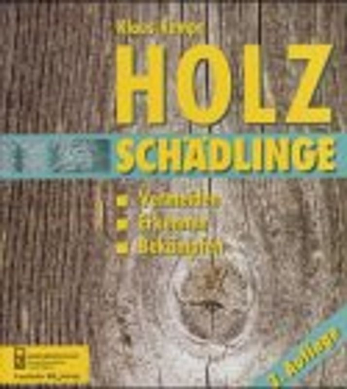 Dokumentation Holzschädlinge. Holzzerstörende Pilze und Insekten an Bauholz