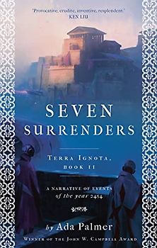 Seven Surrenders (Terra Ignota, Band 2)