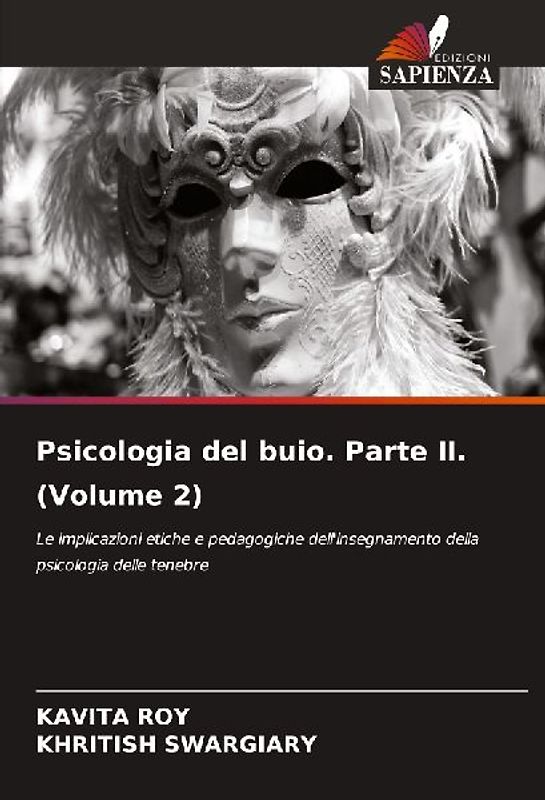 Psicologia del buio. Parte II. (Volume 2)