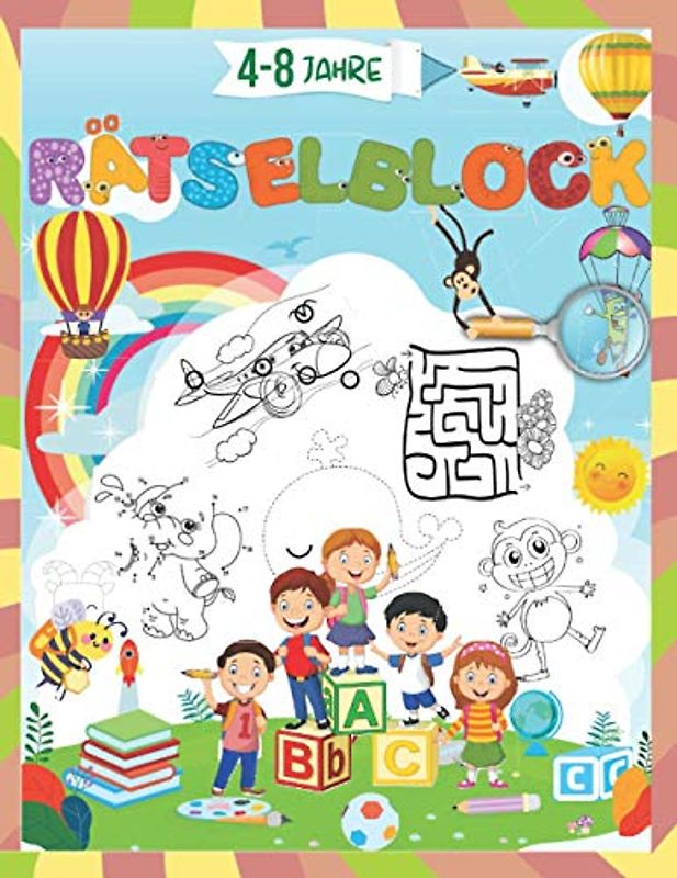 Rätselblock: Cooler Rätselspaß für Kinder 4-8 Jahre: Finde den Fehler, Labyrinthe, Punkt zu Punkt und Färbung ....
