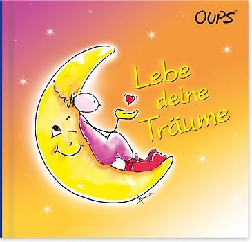 Lebe deine Träume