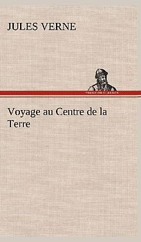 Voyage au Centre de la Terre