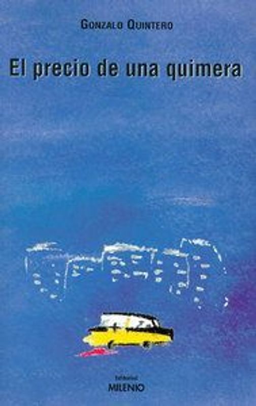 El precio de una quimera