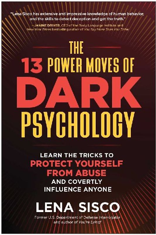 The 13 Power Moves of Dark Psychology