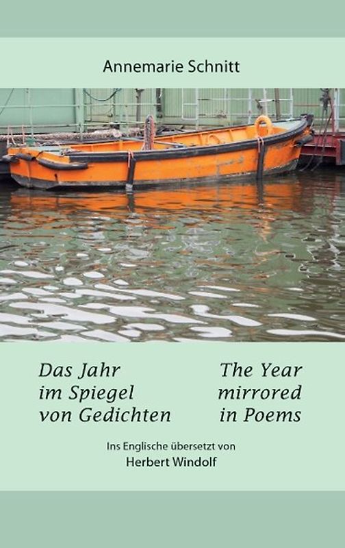 Das Jahr im Spiegel von Gedichten - The Year mirrored in Poems