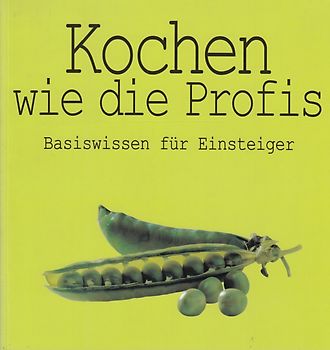 Kochen wie die Profis