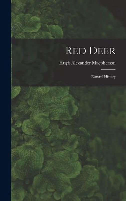 Red Deer: Natural History