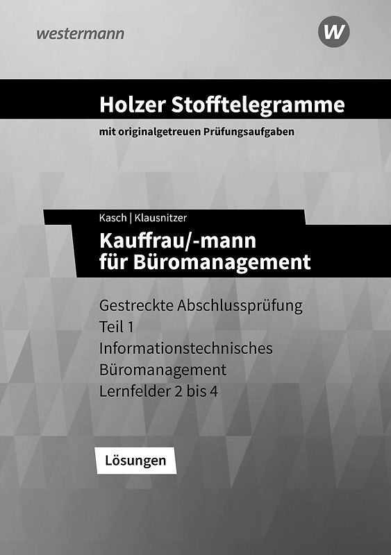 Holzer Stofftelegramme Baden-Württemberg – Kauffrau/-mann für Büromanagement