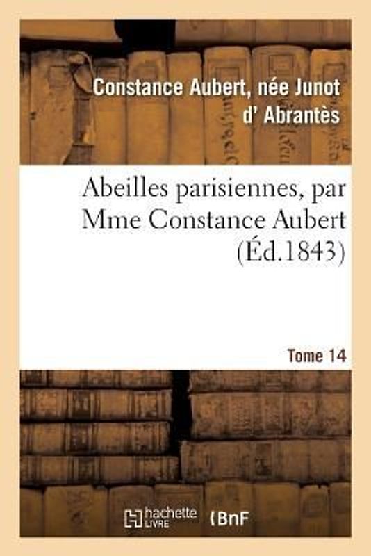 Abeilles Parisiennes Tome 14