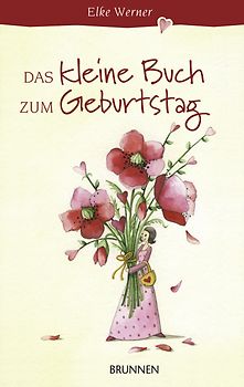 Das kleine Buch zum Geburtstag