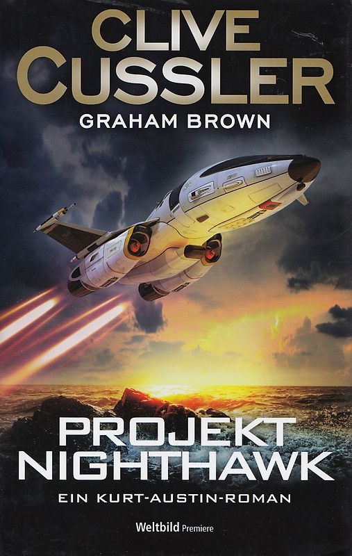 Projekt Nighthawk - Clive Cussler & Graham Brown [Gebundene Ausgabe, Weltbild]