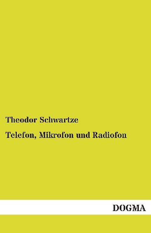 Telefon, Mikrofon und Radiofon